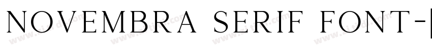 Novembra Serif Font字体转换